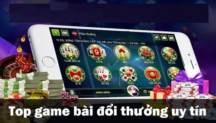 Top 10 game bài đổi thưởng uy tín nhất trên thị trường 